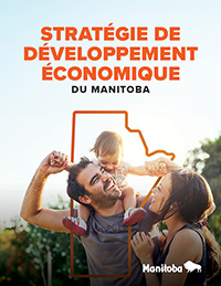 Stratgie de dveloppement conomique du Manitoba (PDF)