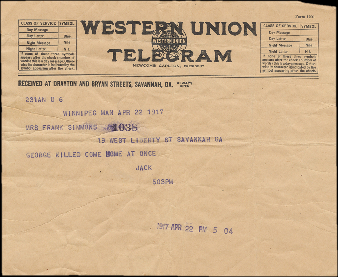 Winnipeg Man Apr 22 1917. Mrs Frank Simmons. 19 West Liberty St Savannah GA. George killed come home at once. Jack. 503 pm.