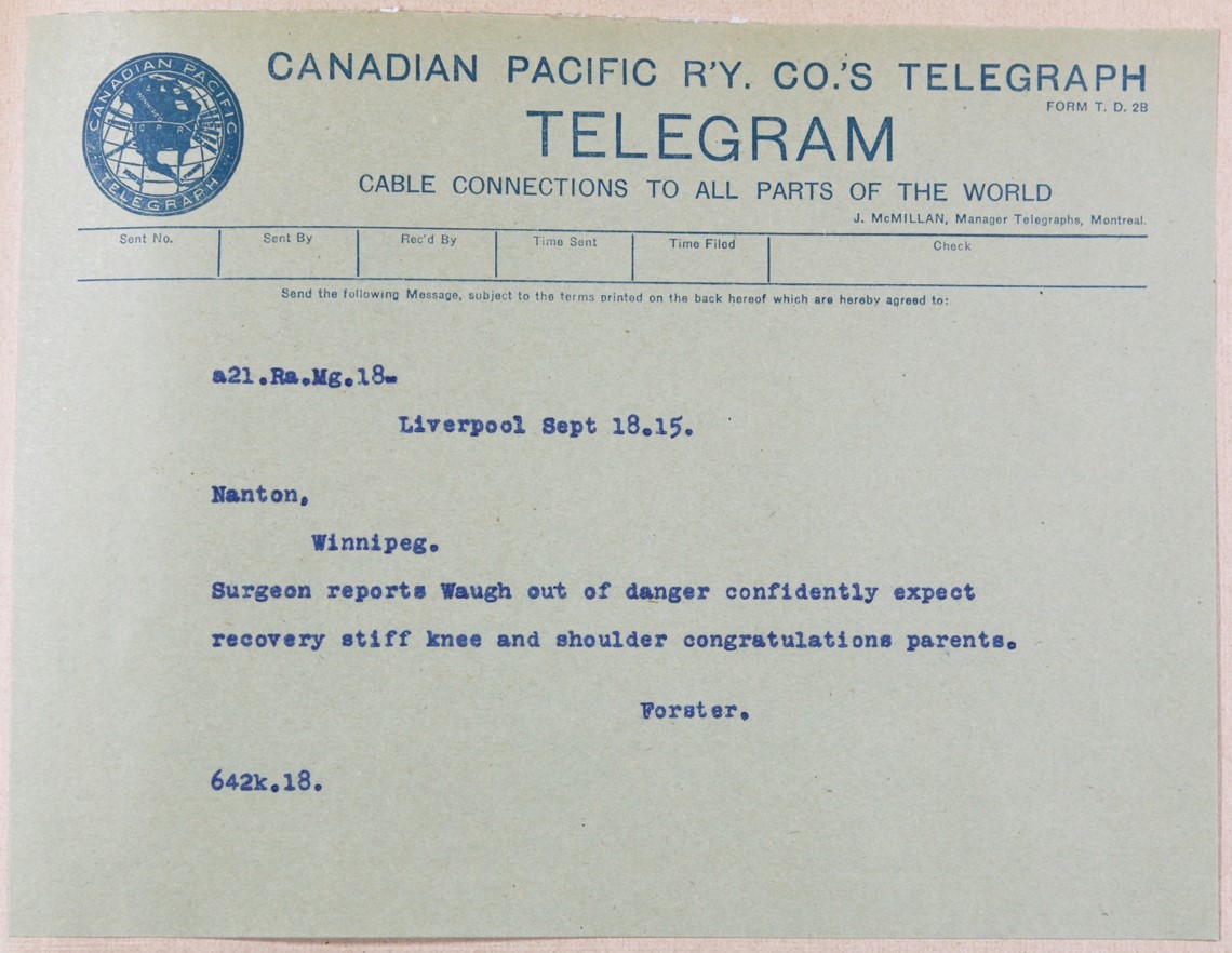 Liverpool Sept 18.15, Nanton, Winnipeg. Surgeon reports Waugh out of danger confidently expect recovery stiff knee and shoulder congratulations parents. Forster.