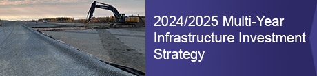 2024/2025 Multi-Year Infrastructure Investment Strategy